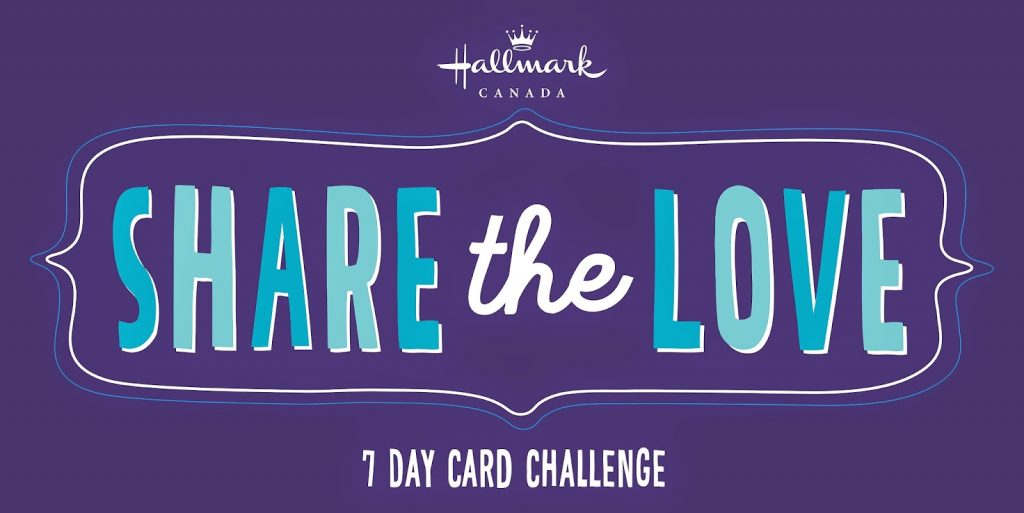 Hallmark Share the Love 7-Day Card Challenge